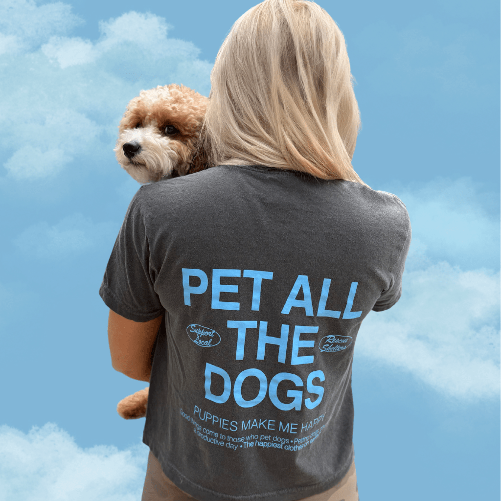 Pet All The Dogs Women’s T-Shirt | Present for Dog Moms & Dog Lovers - Puppies Make Me Happy