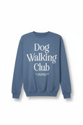 Dog Walking Club | Unisex Sweatshirt | White Font - Puppies Make Me Happy