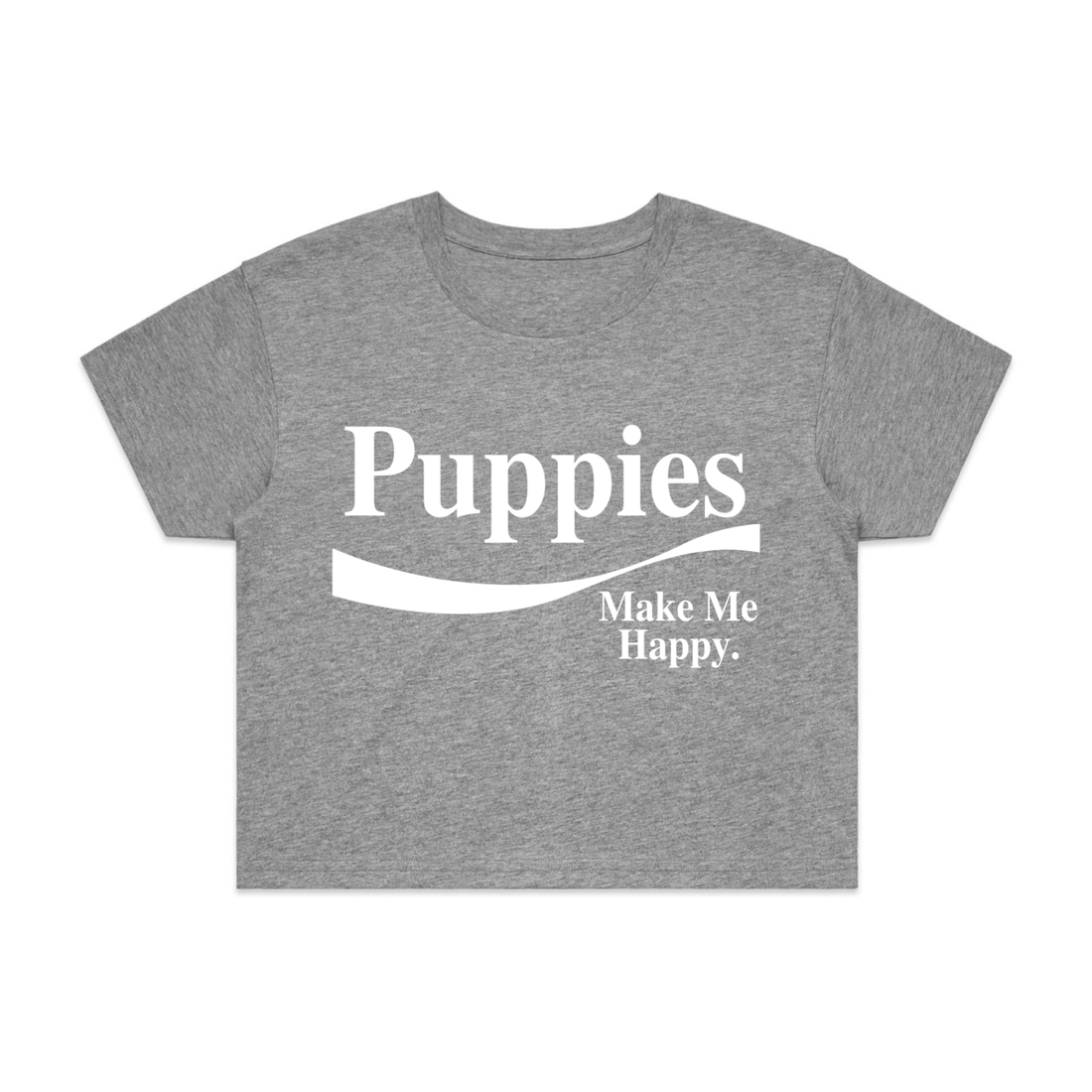 Enjoy Puppies Make Me Happy Crop Top | Gift for Dog Lovers - Puppies Make Me Happy