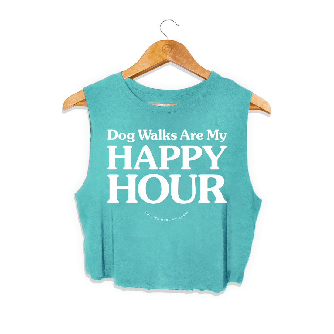 Dog Walks Are My Happy Hour Crop Top | Gift for Dog Lovers - Puppies Make Me Happy