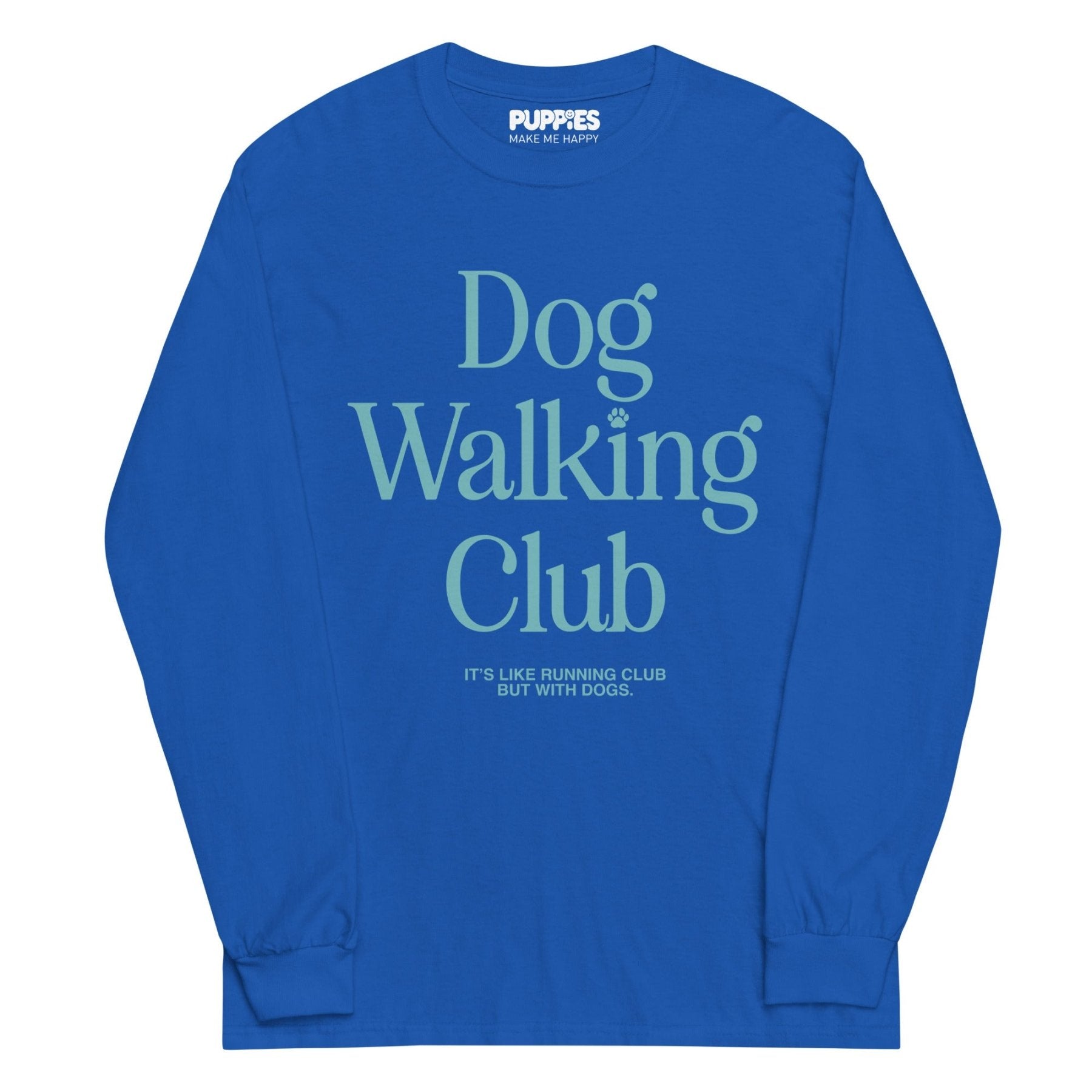 Dog Walking Club | Teal Logo| Men’s Long Sleeve Shirt - Puppies Make Me Happy