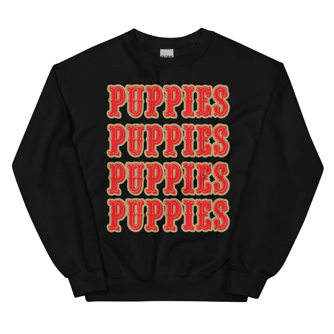 Puppies Faithful | Unisex Sweatshirt - Puppies Make Me Happy