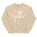 Dog Walking Club | Unisex Sweatshirt | White Font - Puppies Make Me Happy