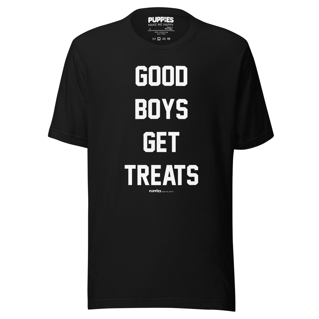 Good Boys Get Treats T-Shirt | Gift for Dog Lovers & Dog Owners - Puppies Make Me Happy