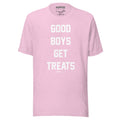 Good Boys Get Treats T-Shirt | Gift for Dog Lovers & Dog Owners - Puppies Make Me Happy