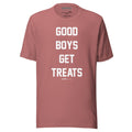 Good Boys Get Treats T-Shirt | Gift for Dog Lovers & Dog Owners - Puppies Make Me Happy