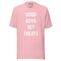 Good Boys Get Treats T-Shirt | Gift for Dog Lovers & Dog Owners - Puppies Make Me Happy