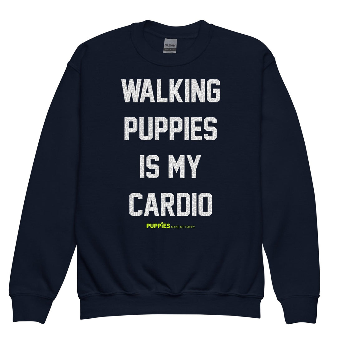 Walking Puppies is my Cardio | Youth crewneck sweatshirt - Puppies Make Me Happy