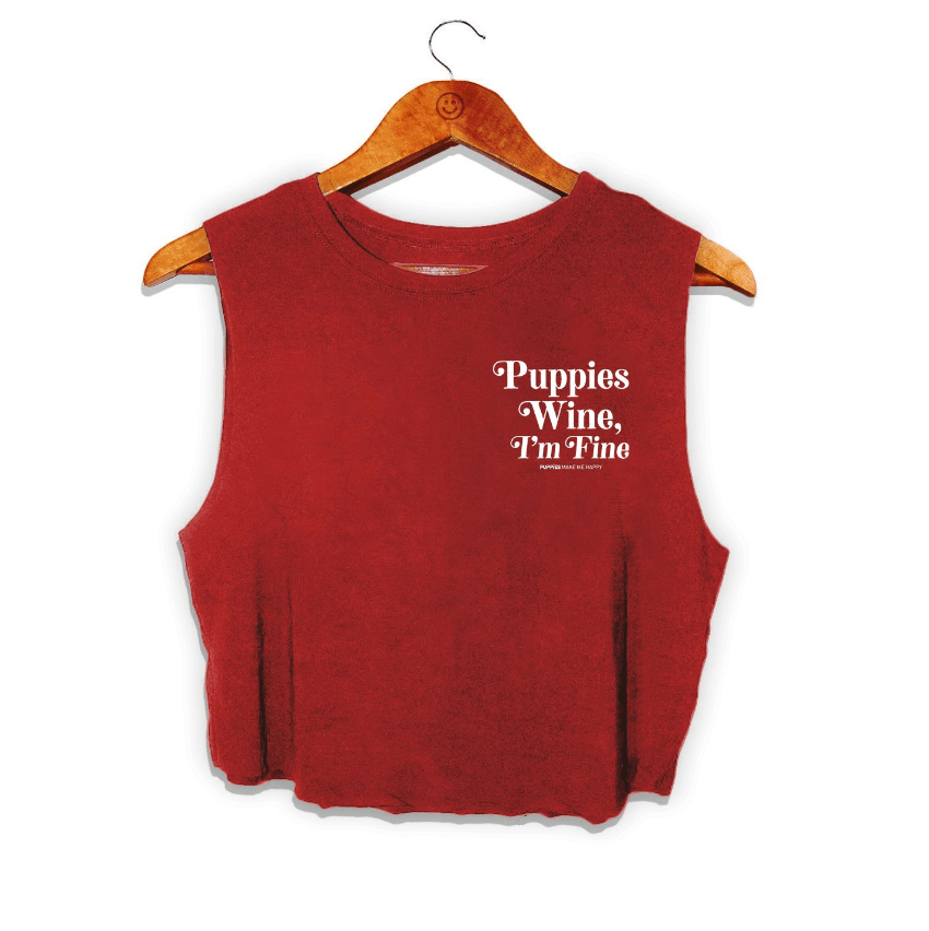 Puppies & Wine 2.0 | Crop Top - Puppies Make Me Happy