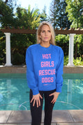 Hot Girls Rescue Dogs Unisex Crewneck Sweatshirt - Puppies Make Me Happy