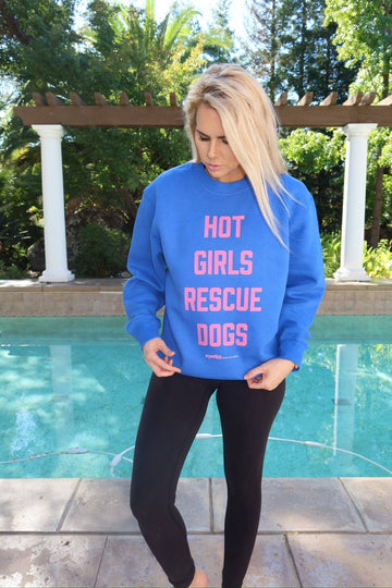 Hot Girls Rescue Dogs Unisex Crewneck Sweatshirt - Puppies Make Me Happy