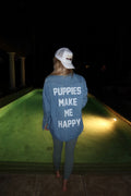 Puppies Make Me Happy Denim Button Up | Present For Dog Lover - Puppies Make Me Happy