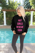Hot Girls Rescue Dogs Unisex Crewneck Sweatshirt - Puppies Make Me Happy
