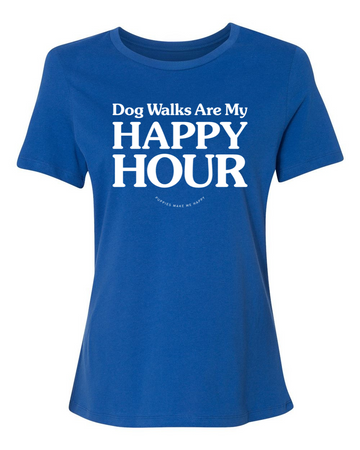 Dog Walks Are My Happy Hour | Women’s T-Shirt | Present for Dog Moms & Dog Lovers