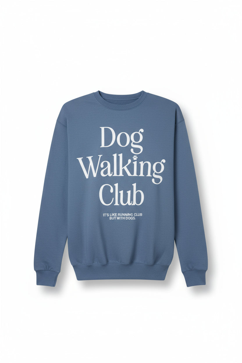 Dog Walking Club | Unisex Sweatshirt | White Font - Puppies Make Me Happy