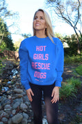 Hot Girls Rescue Dogs Unisex Crewneck Sweatshirt - Puppies Make Me Happy