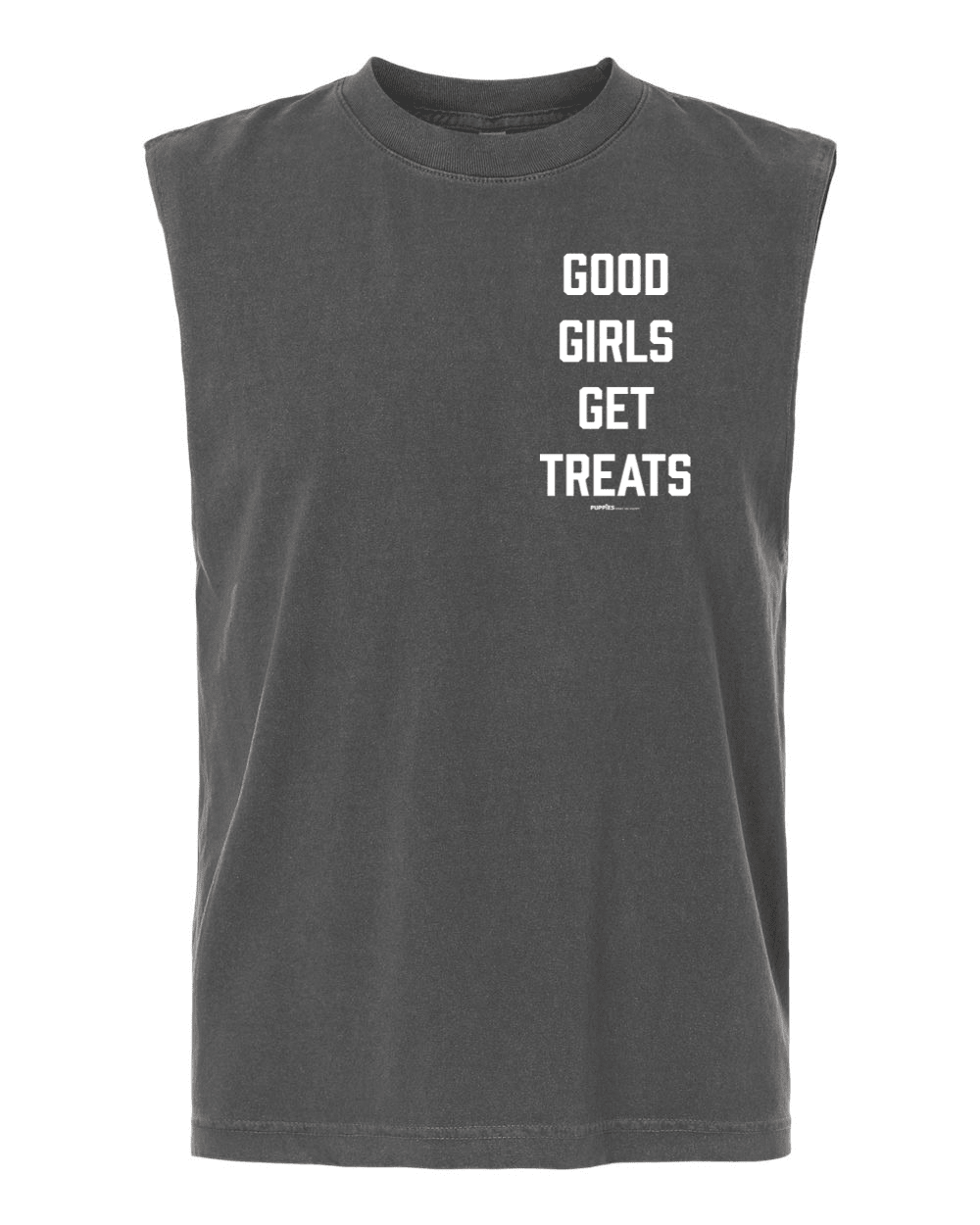 Good Girls Get Treats Heavyweight Muscle Tank | Premium Cotton Boxy Fit Best Gift for Dog Moms - Puppies Make Me Happy
