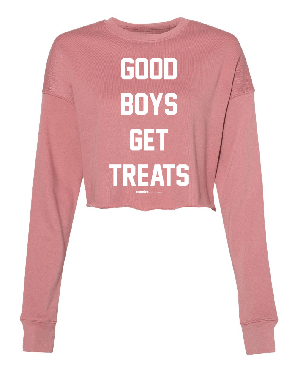 Good Boys Get Treats | Cropped Sweatshirt | Puppies Make Me Happy® - Puppies Make Me Happy