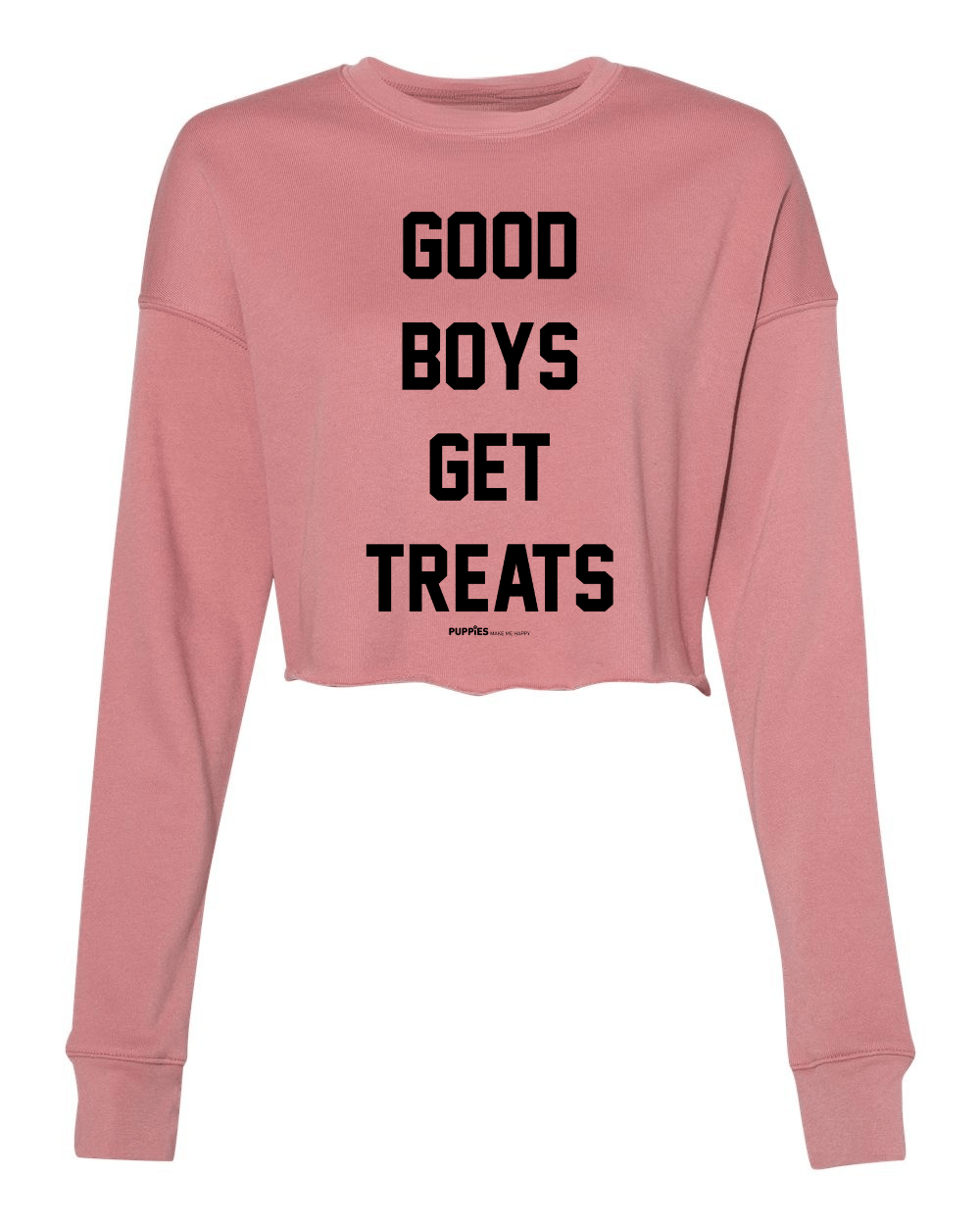 Good Boys Get Treats | Cropped Sweatshirt | Puppies Make Me Happy® - Puppies Make Me Happy
