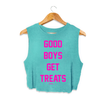 Good Boys Get Treats Crop Tank| Pink Font | Gift for Dog Lovers - Puppies Make Me Happy