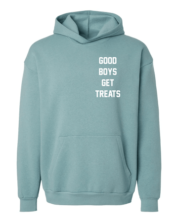 Good Boys Get Treats Relaxed Fleece Hooded Sweatshirt | Gift for Dog Lovers | Printed in USA