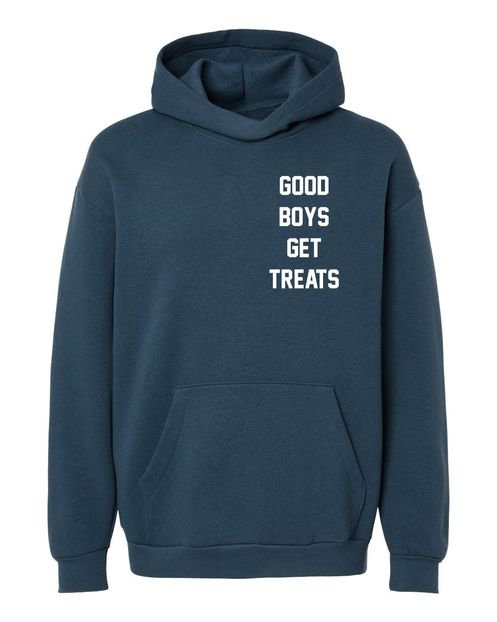 Good Boys Get Treats Relaxed Fleece Hooded Sweatshirt | Gift for Dog Lovers | Printed in USA