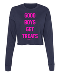 Good Boys Get Treats | Cropped Sweatshirt | Puppies Make Me Happy® - Puppies Make Me Happy