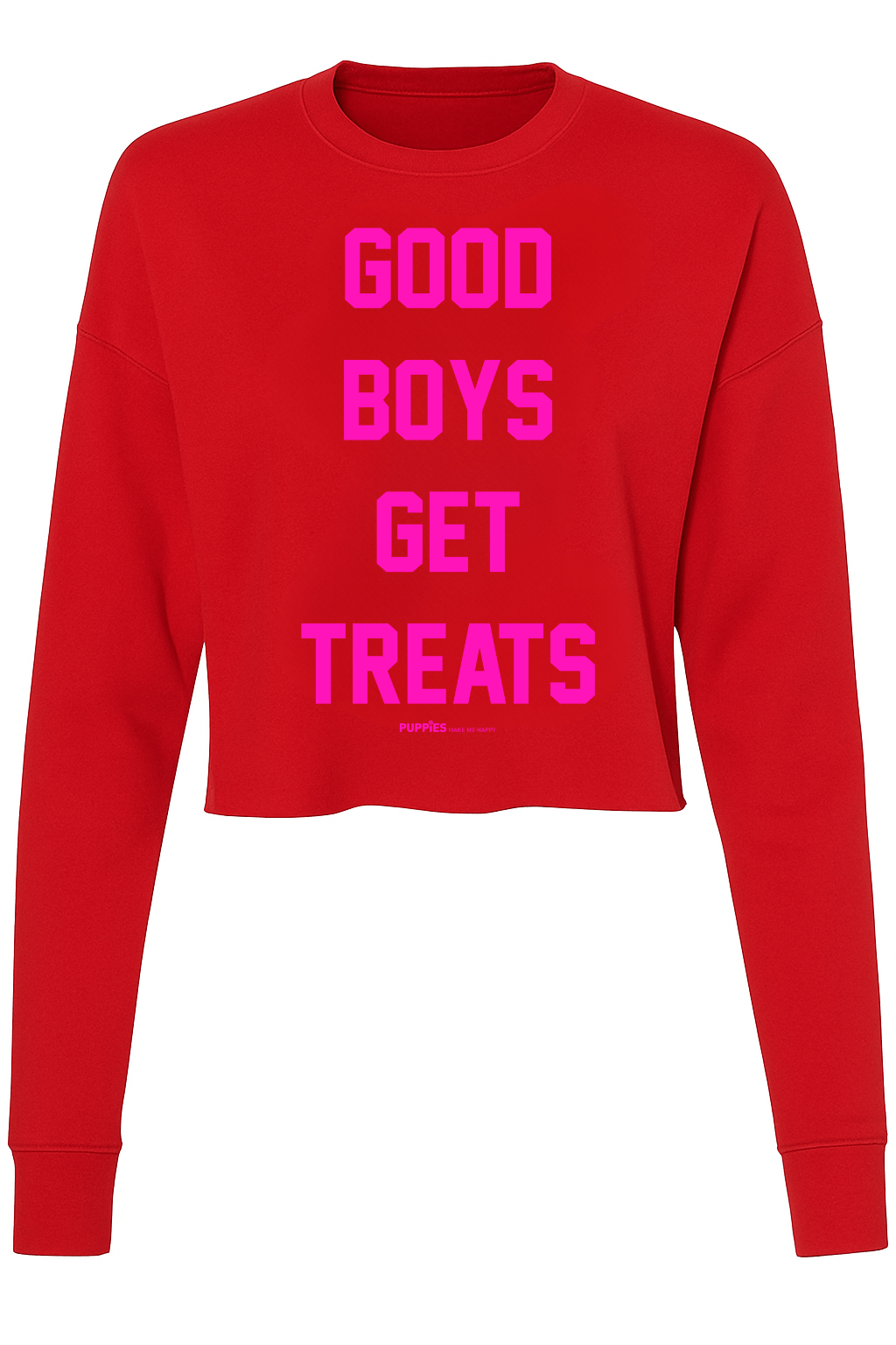 Good Boys Get Treats | Cropped Sweatshirt | Puppies Make Me Happy® - Puppies Make Me Happy
