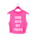 Good Boys Get Treats Crop Tank | Gift for Dog Moms | Made in USA - Puppies Make Me Happy