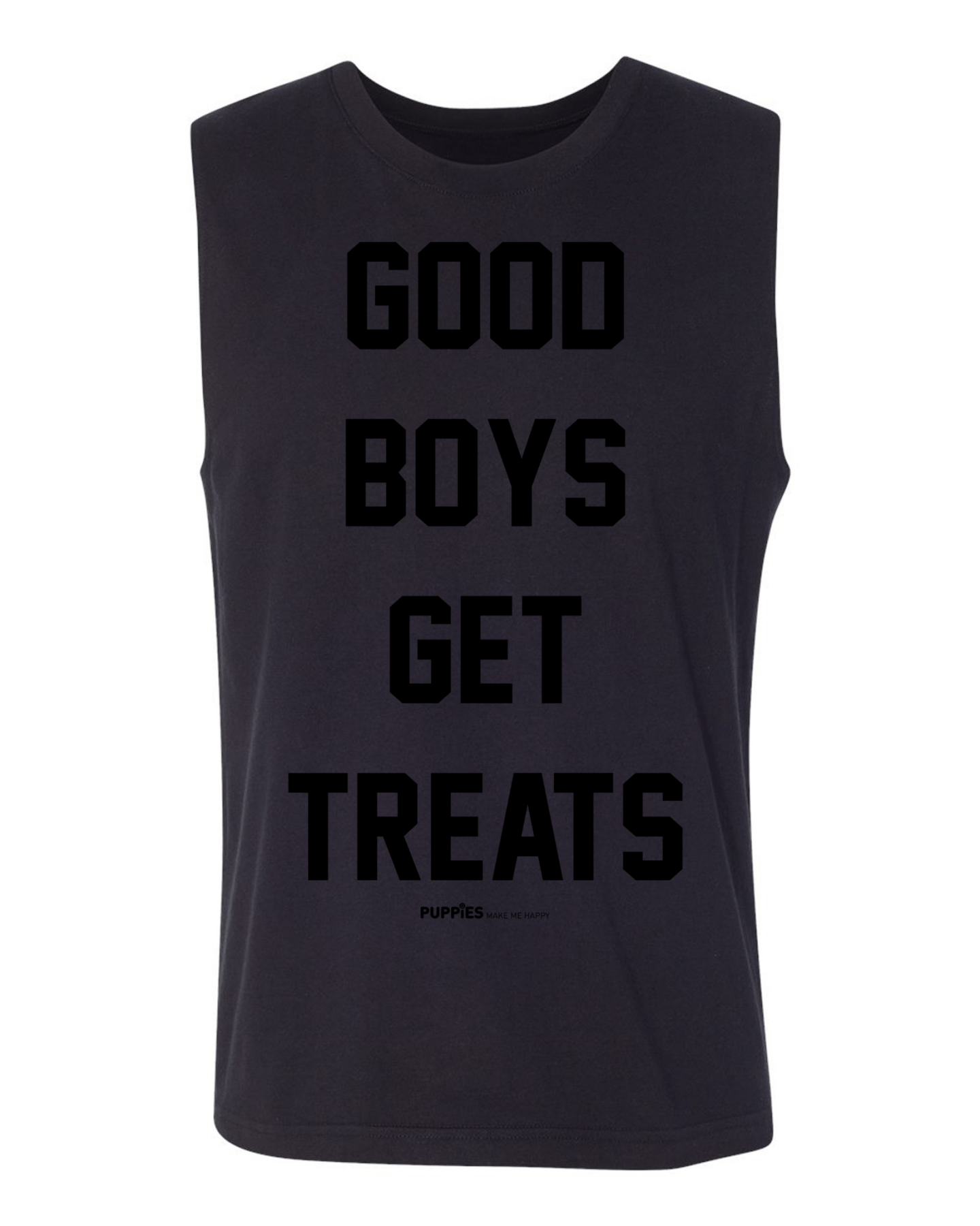 Good Boys Get Treats | Custom Dog Muscle Tank | Gift for Dog Lovers - Puppies Make Me Happy