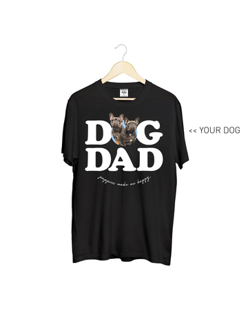 Your Dog Here | Custom Dog Dad Crewneck | Gift for Dog Dads - Puppies Make Me Happy