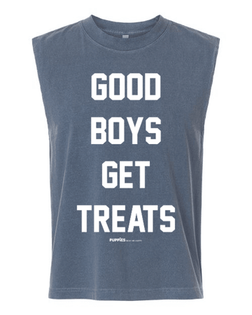 Good Boys Get Treats Muscle Tank | Gift for Dog Lovers - Puppies Make Me Happy
