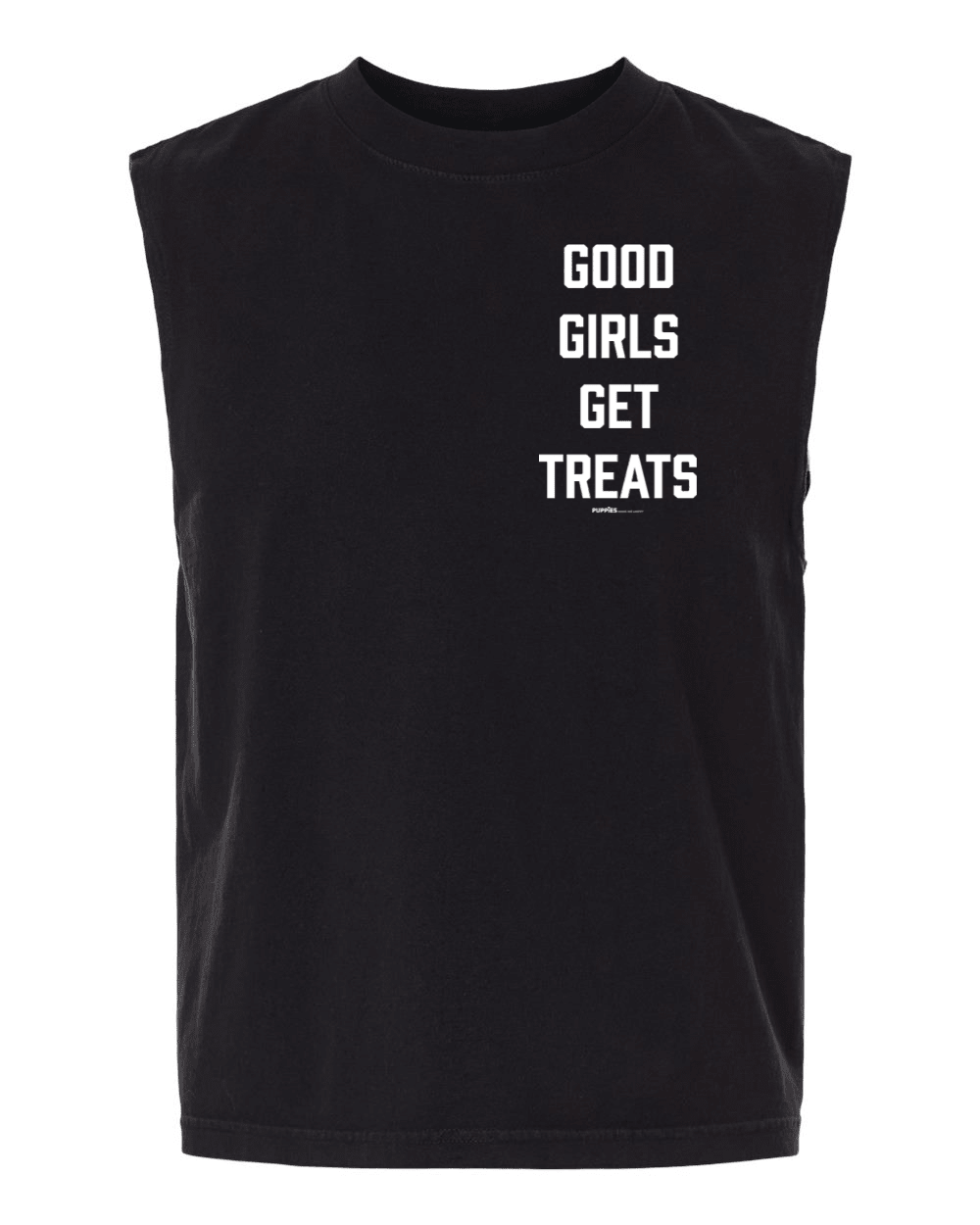 Good Girls Get Treats Heavyweight Muscle Tank | Premium Cotton Boxy Fit Best Gift for Dog Moms - Puppies Make Me Happy
