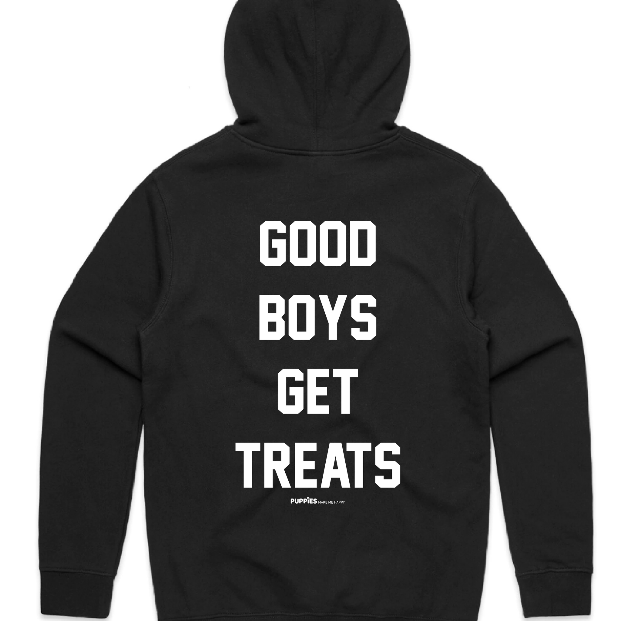 Good Boys Get Treats | Uni-Sex Hoodie | Front & Back Print