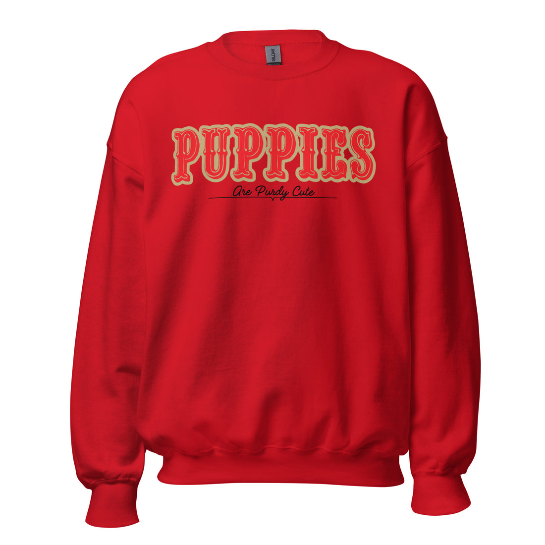 Puppies Are Purdy Cute | Unisex Sweatshirt