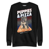Puppies & Pizza | Unisex Premium Sweatshirt