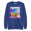 Puppies & Yoga OG | Unisex Premium Sweatshirt