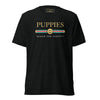 Pup Lux | Puppies Soft Tri-Blend Uni-Sex Shirt