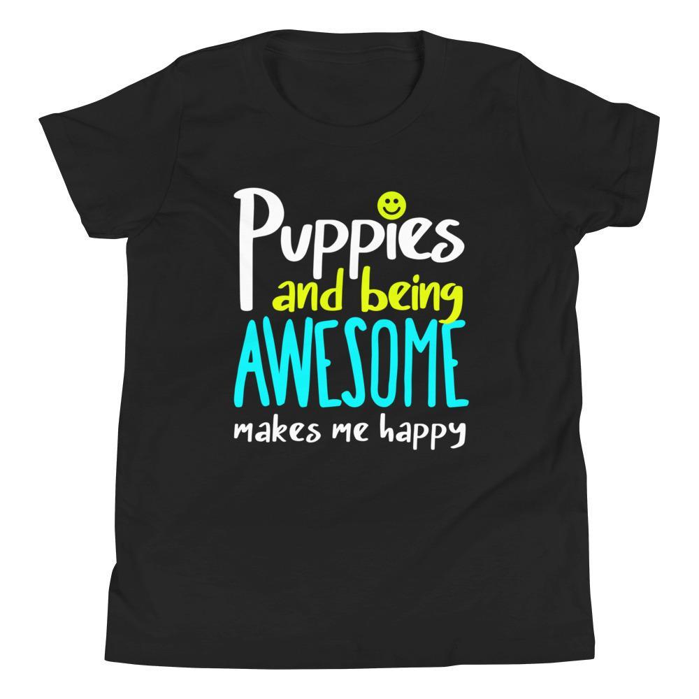 Awesome | Youth Tee - Puppies Make Me Happy