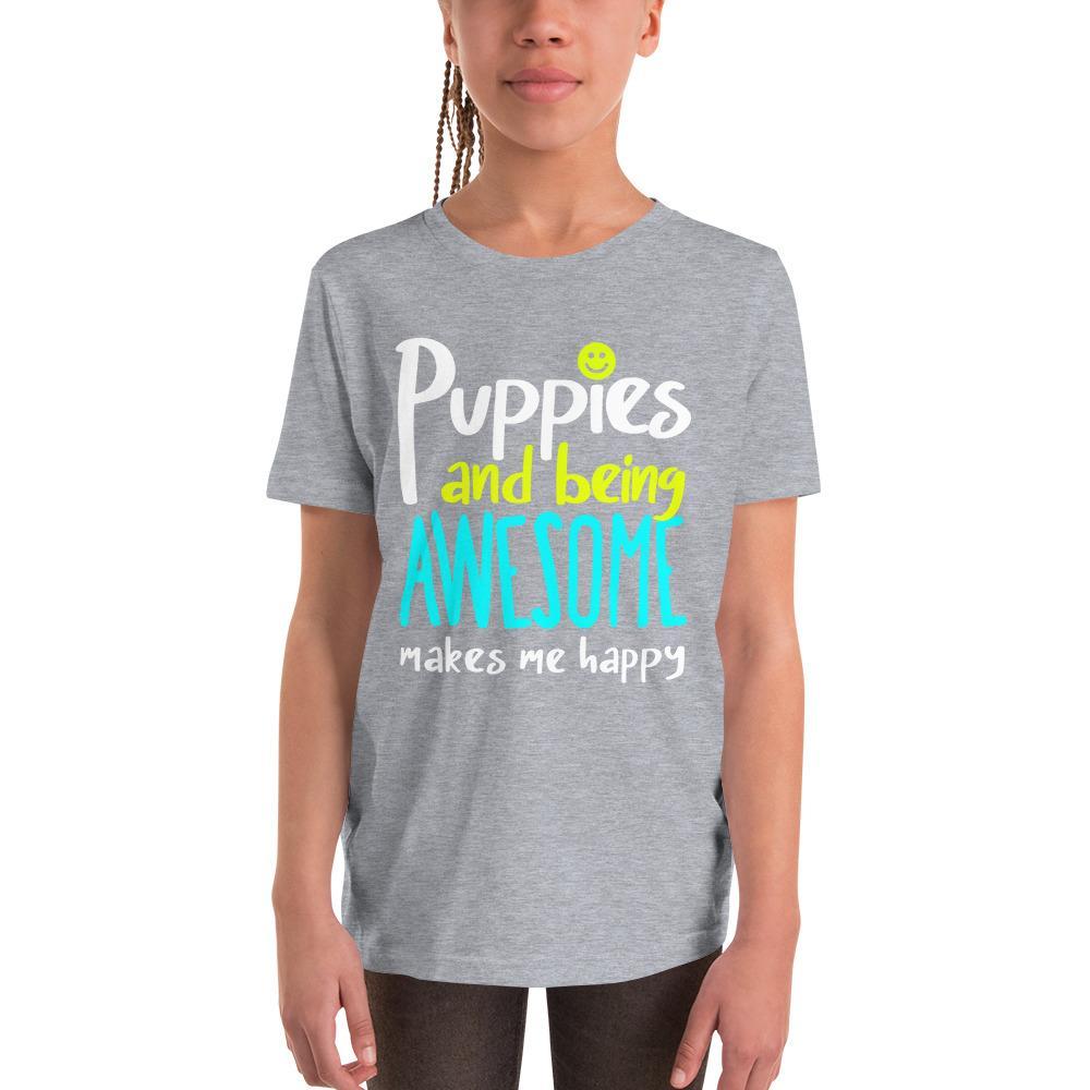 Awesome | Youth Tee - Puppies Make Me Happy