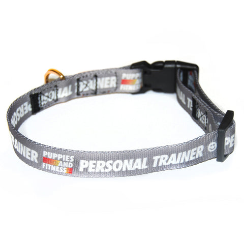Personal Trainer | Dog Collar - Puppies Make Me Happy