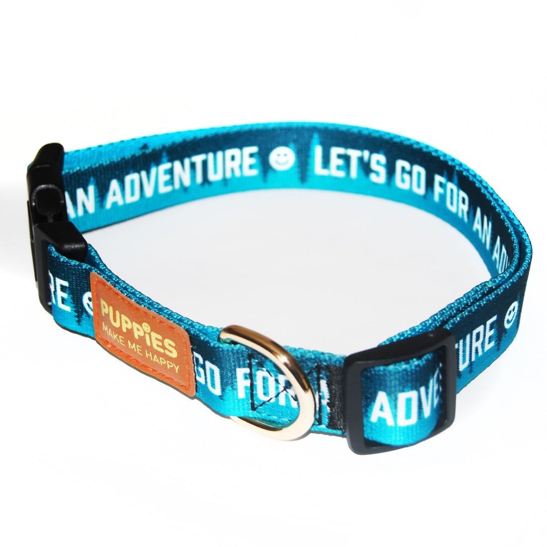 Let's Go for an Adventure | Dog Collar - Puppies Make Me Happy