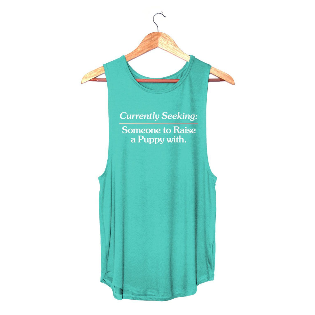 Currently Seeking | Women's Sleeveless - Puppies Make Me Happy