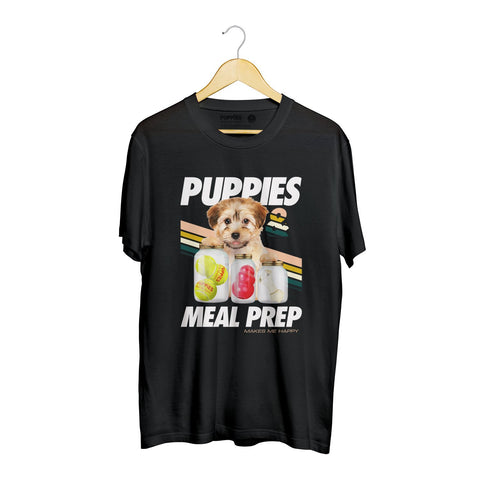 Puppies Meal Prep | Soft Cotton Uni-Sex  Tee - Puppies Make Me Happy