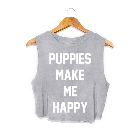 Title Tee | Crop Top - Puppies Make Me Happy
