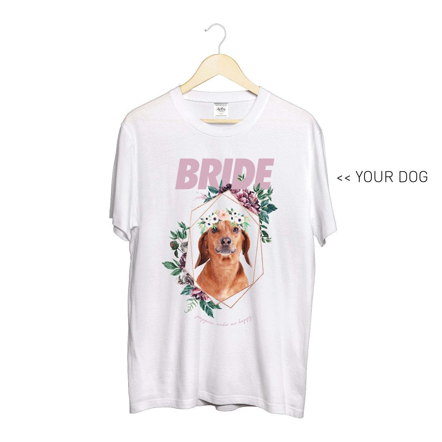 Your Dog Here - Bride - Crewneck - Puppies Make Me Happy