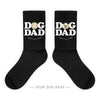 Your Dog Here - Dog Dad - Socks - Puppies Make Me Happy