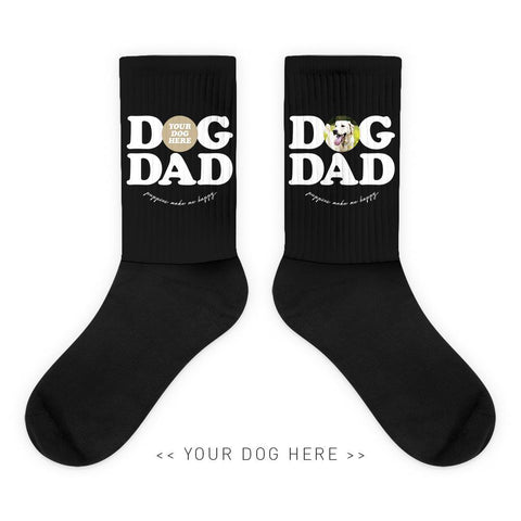 Your Dog Here - Dog Dad - Socks - Puppies Make Me Happy