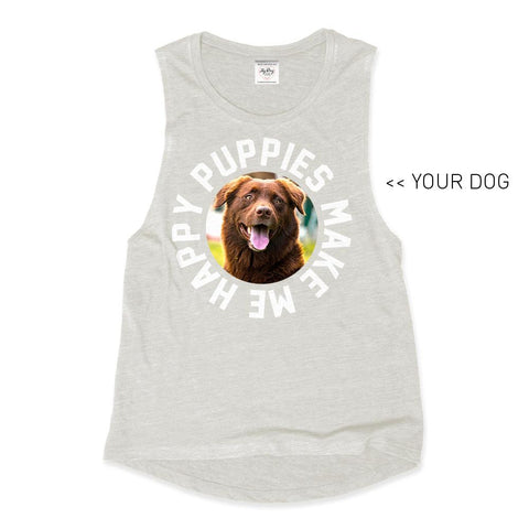 Your Dog Here - Smiley - Muscle Tank - Puppies Make Me Happy