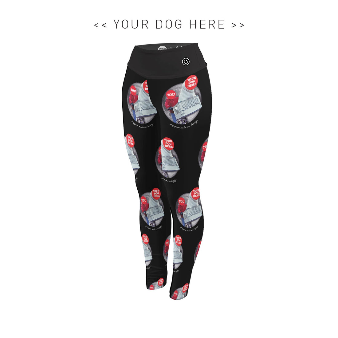 Your Dog Here - Phone Home - Adult Leggings - Puppies Make Me Happy